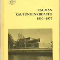 Rauman kaupunginkirjasto 1850-1975.jpg