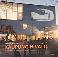 Kaupungin valo Turun pääkirjasto Siriuksen korttelissa.jpg